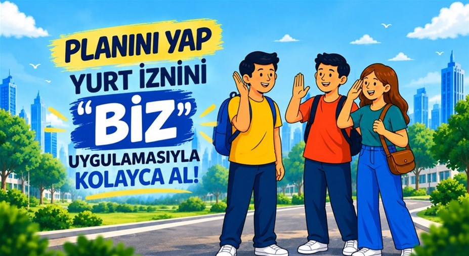 Yurtlarda İzin Süresi ve Kullanımı