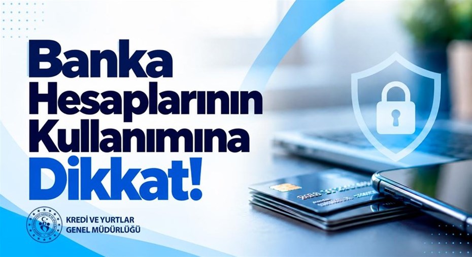 Banka Hesaplarının Kullanımına Dikkat!