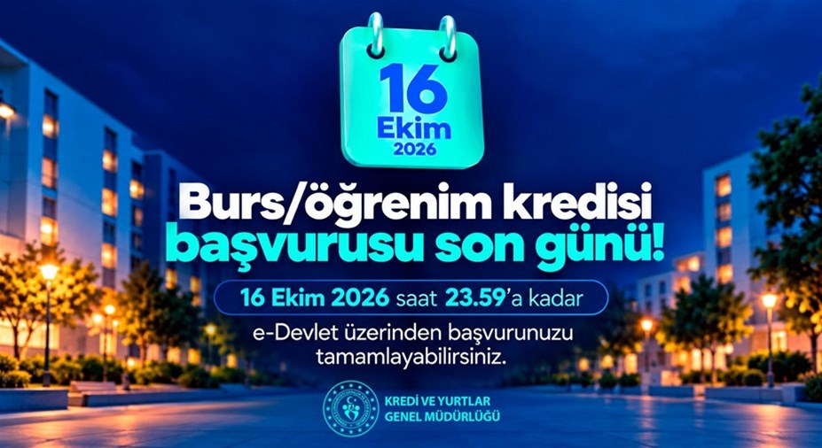 Burs/Kredi Başvuruları İçin Son Gün!