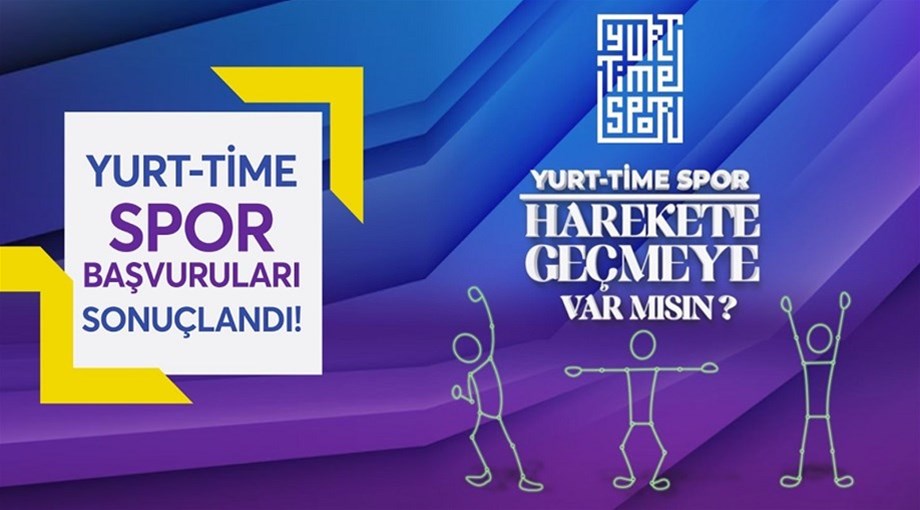 Yurt-Time Spor Başvuruları Sonuçlandı