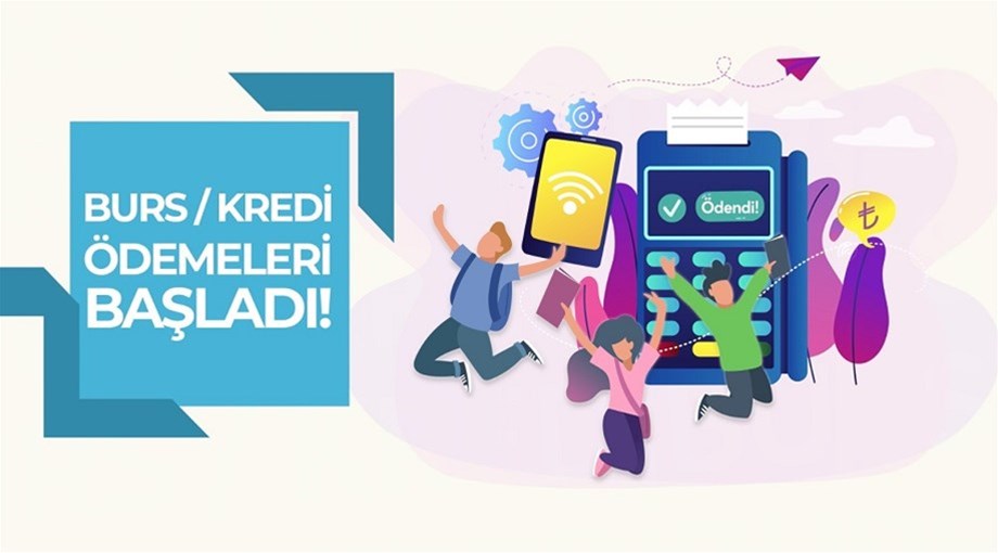 Burs/Kredi Ödemeleri Başladı